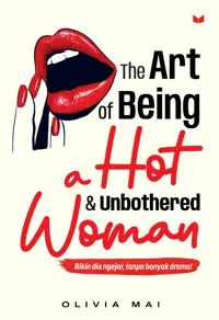 Buku The Art of Being a Hot & Unbothered Woman oleh Olivia Mai — gambar 1