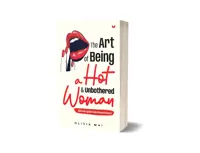 Buku The Art of Being a Hot & Unbothered Woman oleh Olivia Mai — gambar 4