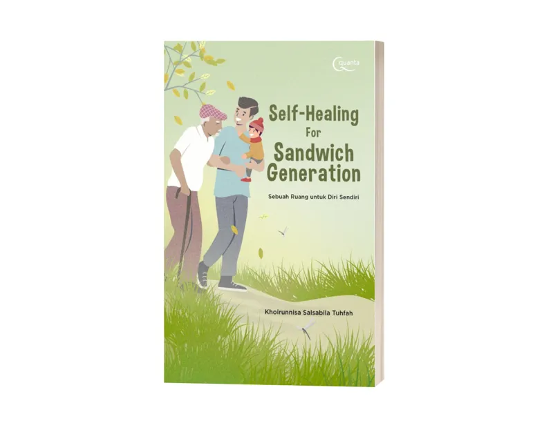 Buku Self Healing for Sandwich Generation oleh Khoirunisa Salsabilla
