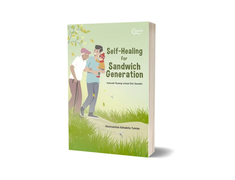 Buku Self Healing for Sandwich Generation oleh Khoirunisa Salsabilla