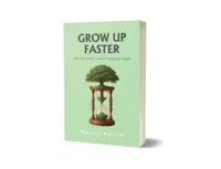 Buku Grow Up Faster: Seni Bertumbuh Melalui Tanggung Jawab oleh Mahdi Karim — gambar 3