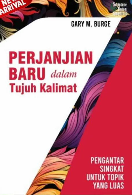 Buku Perjanjian Baru dalam 7 Kalimat oleh Gary M. Burge