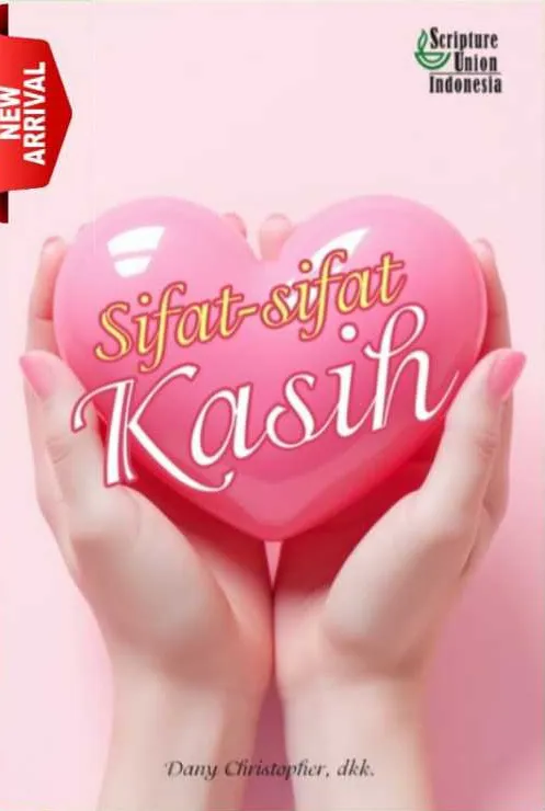 Buku Sifat-Sifat Kasih oleh Dany Christopher