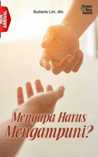 Mengapa Harus Menghampuni?