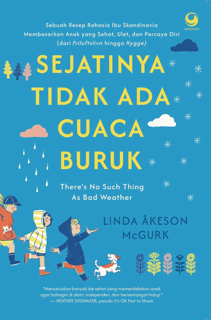 Buku Sejatinya Tidak Ada Cuaca Buruk oleh Linda Akeson McGurk