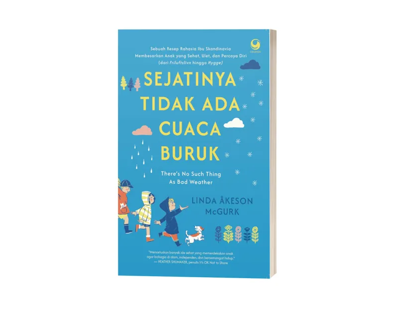 Buku Sejatinya Tidak Ada Cuaca Buruk oleh Linda Akeson McGurk