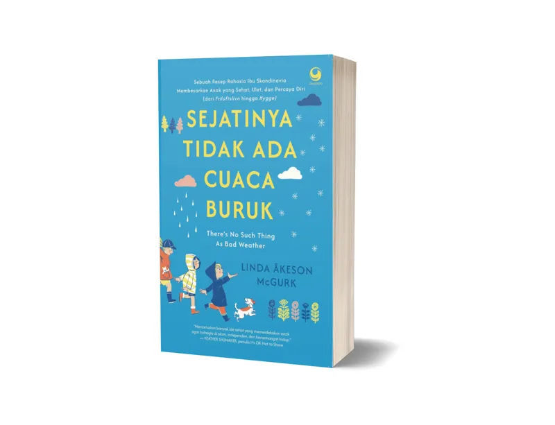 Buku Sejatinya Tidak Ada Cuaca Buruk oleh Linda Akeson McGurk