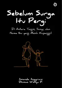 Sebelum Surga Itu Pergi — Am — sampul