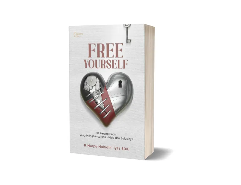 Buku Free Yourself; 10 Perang Batin yang Menghancurkan Hidup dan Solusinya oleh R Marpu Muhidin Ilyas SDK