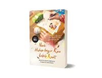 Buku Nak, Hidup Ingin Kau Lebih Kuat oleh Mahestha Rastha, aara — gambar 4