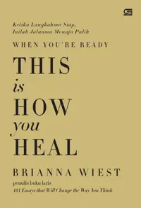 This is How You Heal — Brianna Wiest — sampul