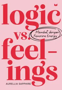 Logic vs Feelings — Aurellia Sapphire — sampul