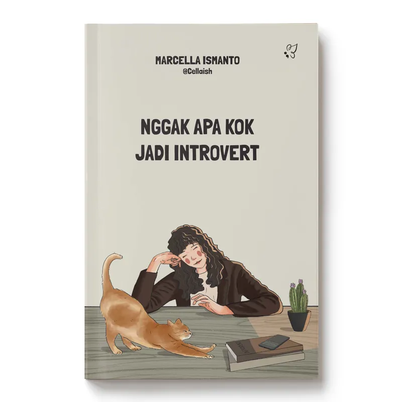 Buku  Nggak Apa kok jadi Introvert  oleh Marcella Ismanto