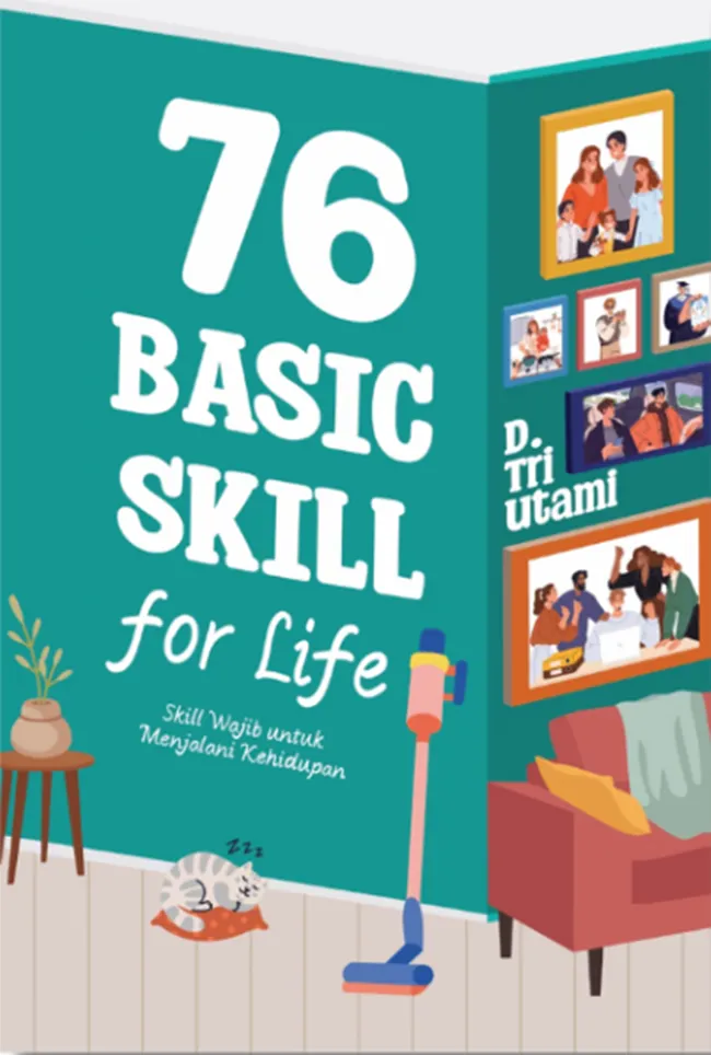 Buku 76 Basic Skill for Life oleh D. Tri Utami