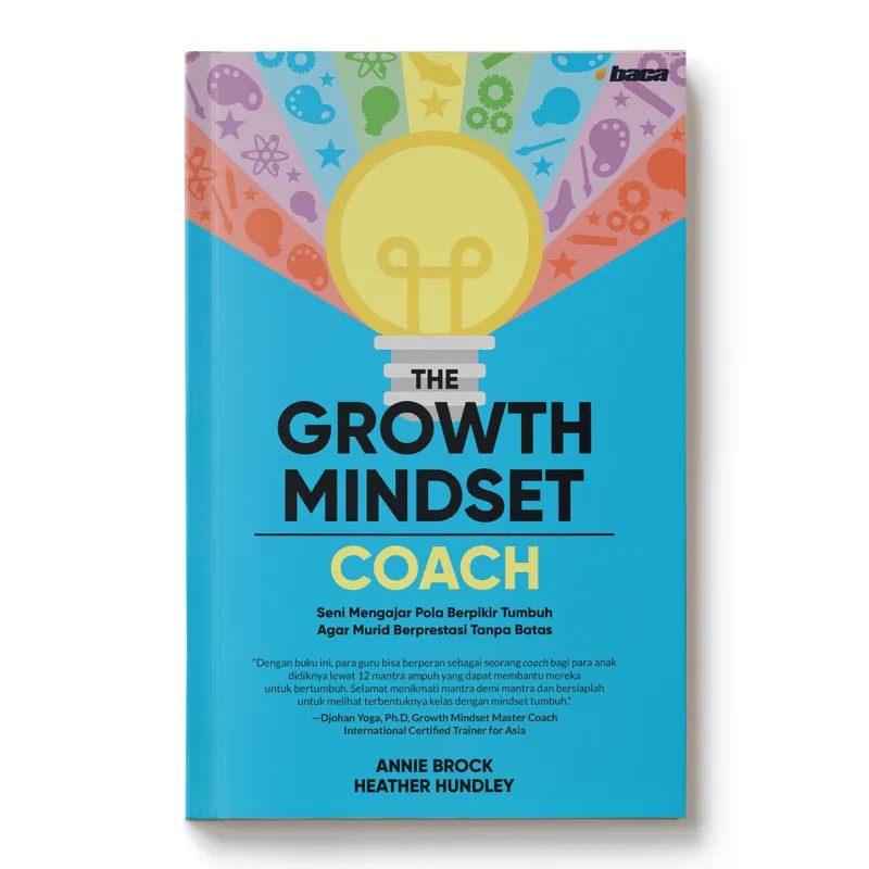 Buku  The Growth Mindset Coach  oleh Annie Brock, Heather Hundley