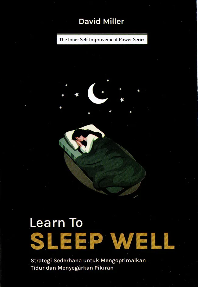 Buku Learn to Sleep Well oleh David Miller